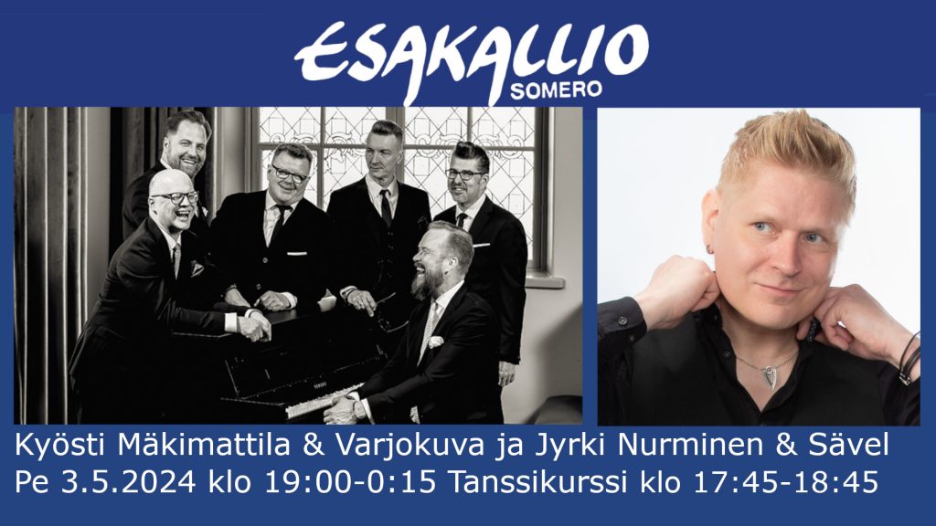Kyösti Mäkimattila & Varjokuva ja Jyrki Nurminen & Sävel perjantaitansseissa