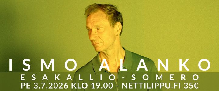 Ismo Alanko Esakallion perjantaissa